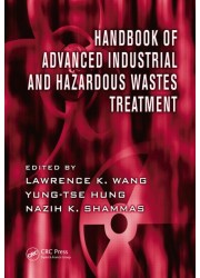 Handbook of Advanced Industrial and Hazardous Wastes Treatment